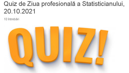 QUIZ! De Ziua Mondială a Statisticii Vă invităm să Vă testați cunoștințele despre statisticile din Moldova!